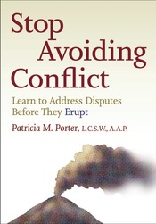 Book cover: Stop Avoiding Conflict: Learn to Address Disputes Before They Erupt by Patricia M. Porter
Image: Smoking volcano